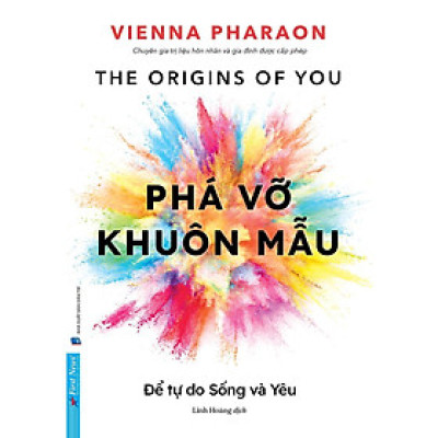 Sách - Phá Vỡ Khuôn Mẫu - Vienna Pharaon - First News