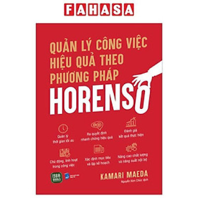 Quản Lý Công Việc Hiệu Quả Theo Phương Pháp Horenso