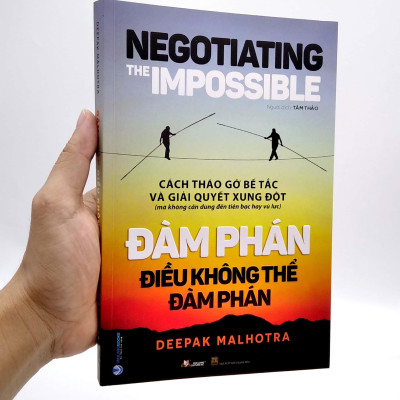 Đàm Phán Điều Không Thể Đàm Phán - Negotiating The impossible
