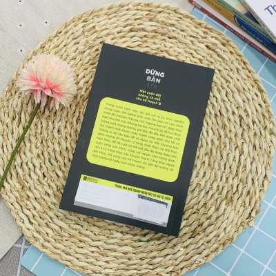 Dừng Bàn Lùi: Một Cuộc Đời Không Có Chỗ Cho Kế Hoạch B