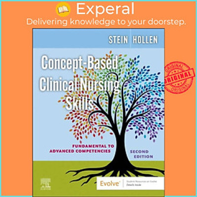 Sách - Concept-Based Clinical Nursing Skills - Fundamen by Loren Nell Melton, MSN, RNC-NIC Stein (UK edition, paperback)