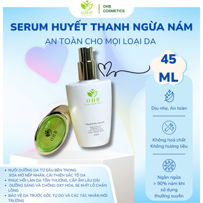 Serum Huyết thanh OHB Melavita (chức năng làm trắng)