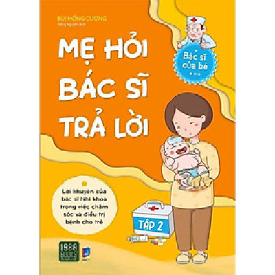 Sách  Mẹ Hỏi Bác Sĩ Trả Lời 2