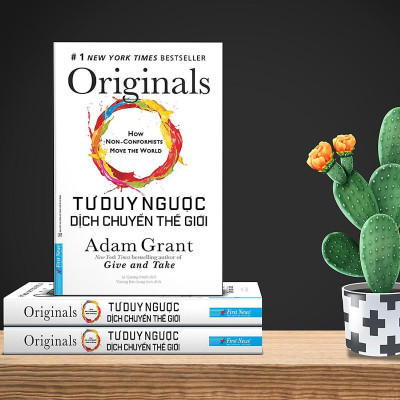 Sách - Tư Duy Ngược Dịch Chuyển Thế Giới - First News