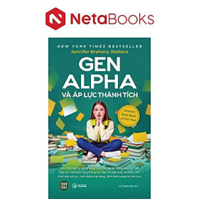 Gen Alpha Và Áp Lực Thành Tích