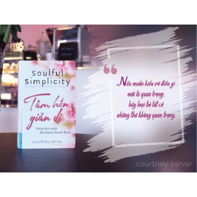 Sách Tâm Hồn Giản Dị - First News