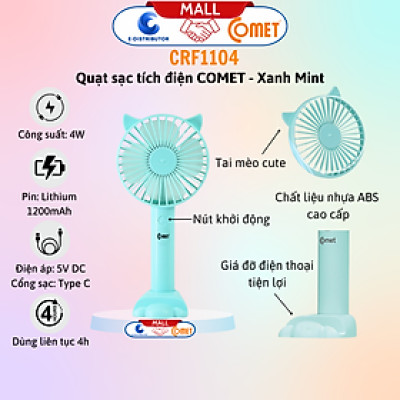 Quạt Sạc Tích Điện Cầm Tay Comet CRF1104 - Công Suất	4W - Dùng Liên Tục 4H - Hàng Chính Hãng - Bảo Hành 12 Tháng