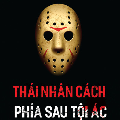 Thái Nhân Cách - Phía Sau Tội Ác