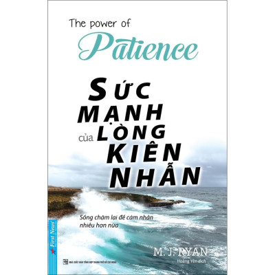 Combo Sách Tư Duy :  Sức Mạnh Của Lòng Kiên Nhẫn + Sức Mạnh Của Điểm Dừng - First News
