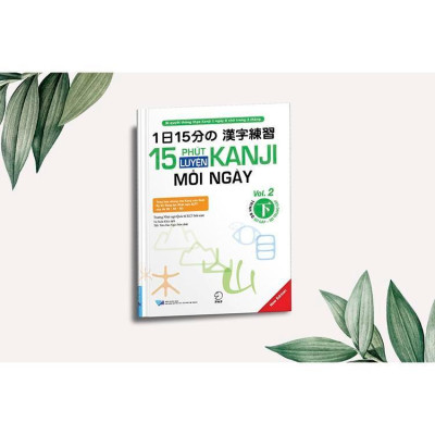 Sách - 15 Phút Luyện Kanji Mỗi Ngày - Vol.2