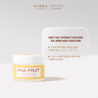 Mặt Nạ Enzyme Trái Cây Làm Sạch, Tẩy Tế Bào Chết Cho Da - PHA Fruit Enzyme Mask 40g Zakka Naturals
