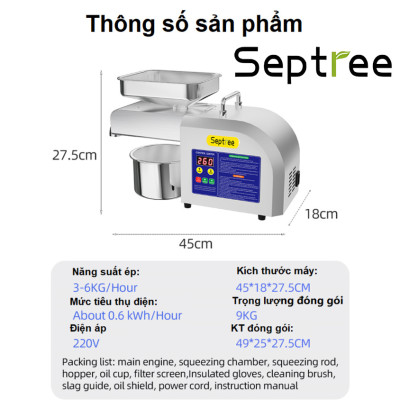 Máy ép dầu thực vật Nóng và Lạnh, dùng trong gia đình. Thương hiệu Mỹ cao cấp Septree - Z5. HÀNG CHÍNH HÃNG