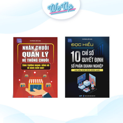 COMBO SÁCH : nhân chuỗi quản lý + 10 chỉ số quyết định + 8 cách huy động vốn (weup)