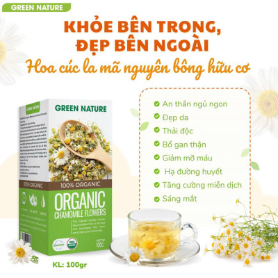 Hoa Cúc La Mã Chamomile Nguyên Bông Hữu Cơ Green Nature 100g - Thanh Nhiệt, Mát Gan, Cải Thiện Giấc Ngủ, Giúp Thư Giãn & Làm Đẹp Da, Tốt Cho Tim Mạch, Giảm Cân, Eatclean, Healthy