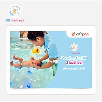 Giftpop - BB Wellness Voucher Ưu Đãi 2 Buổi Bơi Khi Mua Gói 12 Buổi