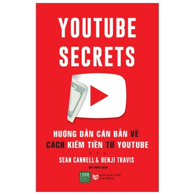 Combo 2 Cuốn Sách:  Làm Việc Trực Tuyến Quán Xuyến Tương Lai + Youtube Secrets - Hướng Dẫn Căn Bản Về Cách Kiếm Tiền Từ Youtube