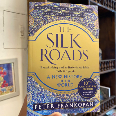 Sách - The Silk Roads by Peter Frankopan - A New History of the World (Bloomsbury Paperbacks)