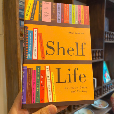 Sách - Shelf Life: Writers on Books and Reading by  Alex Johnson |  Books About Books / Nonfiction