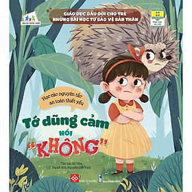 Sách - Giáo Dục Đầu Đời Cho Trẻ - Những Bài Học Tự Bảo Vệ Bản Thân - Đinh Tị Books