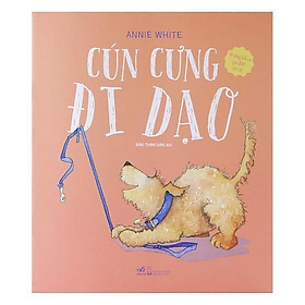 Những Bài Ca Gia Đình Ấm Áp - Cún Cưng Đi Dạo -  Bản Quyền