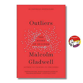 Sách - Outliers: The Story of Success by Malcolm Gladwell - Malcolm Gladwell, bestselling author