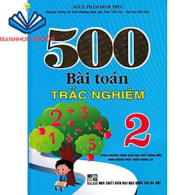 SÁCH - 500 bài toán trắc nghiệm lớp 2 (biên soạn theo chương trình mới)0
