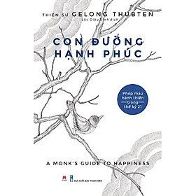 Sách - Con Đường Hạnh Phúc - Huy Hoàng Bookstore