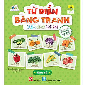Từ Điển Bằng Tranh Dành Cho Trẻ Em - Rau Củ