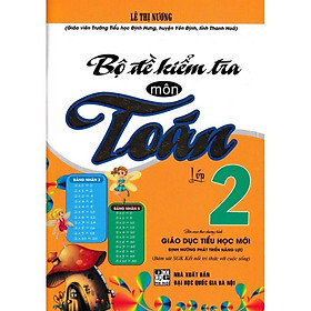 Sách Bộ đề kiểm tra môn Toán lớp 2 (Theo CT GD mới bám sát SGK Kết Nối)