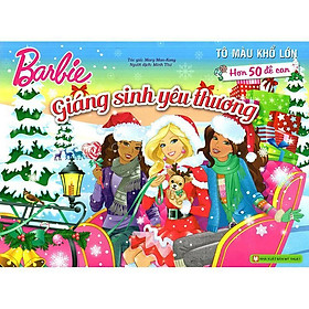 Sách - Barbie Giáng Sinh Yêu Thương - Tô Màu Khổ Lớn Với Hơn 50 Đề Can - Tân Việt Books