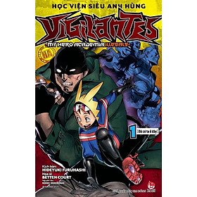 Truyện - Học Viện Siêu Anh Hùng Vigilantes - Chọn Lẻ 12 Tập - Kohei Horikoshi - Kim Đồng