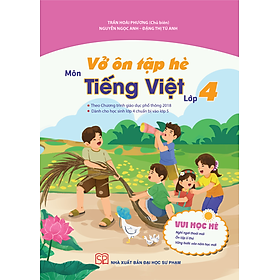 Vở ôn tập hè môn Tiếng Việt lớp 4