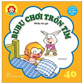 Bé Học Lễ Giáo - Bubu 40: Chơi Trốn Tìm (Tái Bản)