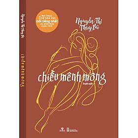 Chiều Mênh Mông - Truyện Ngắn
