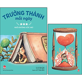 Trưởng Thành Mỗi Ngày - Tập 3: Nuôi Dưỡng Ước Mơ [Tặng kèm Postcard] (Tái Bản 2022)