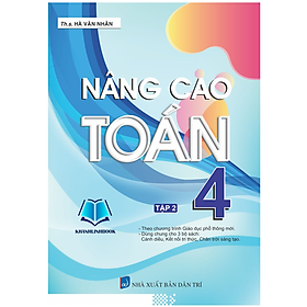 Sách - Nâng cao toán 4 - tập 2 ( biên soạn theo chương trình mới )