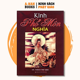 Sách - Kinh Phổ Môn Nghĩa - Thích Trí Tịnh - Anan Books