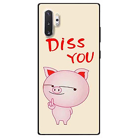 Ốp lưng in cho Samsung Note 10 Plus Mẫu Diss You