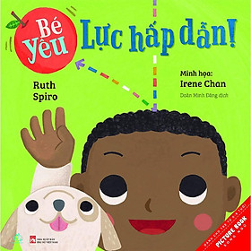 Sách Song Ngữ - STEM Bé Yêu Lực Hấp Dẫn - Quảng Văn