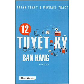 Sách - 12 Tuyệt Kỹ Bán Hàng