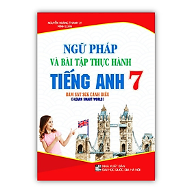 Sách - Ngữ pháp và bài tập thực hành tiếng anh 7 (bám sát sgk cánh diều)