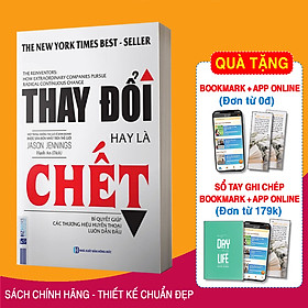 Thay Đổi Hay Là Chết (Tặng kèm Booksmark)