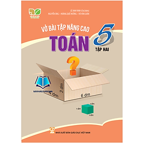 Sách - Vở bài tập nâng cao Toán 5 - tập 2 (Kết nối tri thức với cuộc sống)