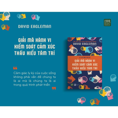 Giải Mã Hành Vi, Kiếm Soát Cảm Xúc, Thấu Hiểu Tâm Trí - Bản Quyền