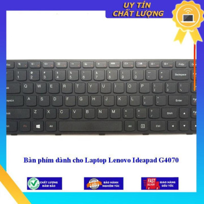 Bàn phím dùng cho Laptop Lenovo Ideapad G4070 - Hàng Nhập Khẩu New Seal