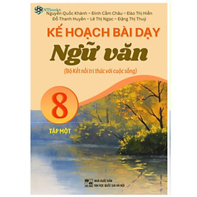 Sách - Kế hoạch bài dạy ngữ văn 8 - tập 1 ( kết nối tri thức )
