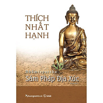 Sám Pháp Địa Xúc (Tái bản năm 2023) - (Thích Nhất Hạnh , PNA)