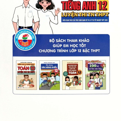 Sách - Điểm Cao Và Chinh Phục Tiếng Anh 12 Luyện Thi TN THPT