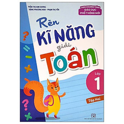 Rèn Kĩ Năng Giải Toán Lớp 1 - Tập 2