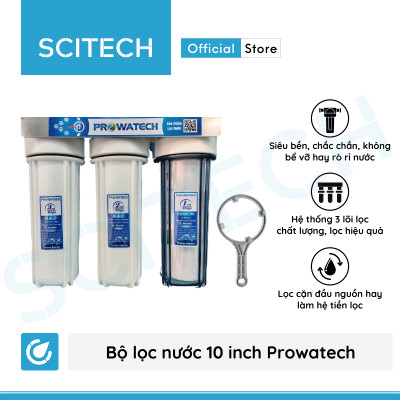 Bộ lọc nước sinh hoạt, bộ ba lọc thô 10 inch Prowatech by Scitech (3 cấp lọc) - Hàng chính hãng